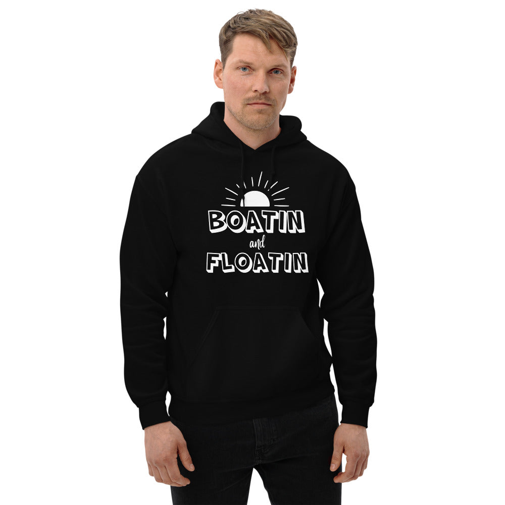 "Boatin and Floatin" Hoodie