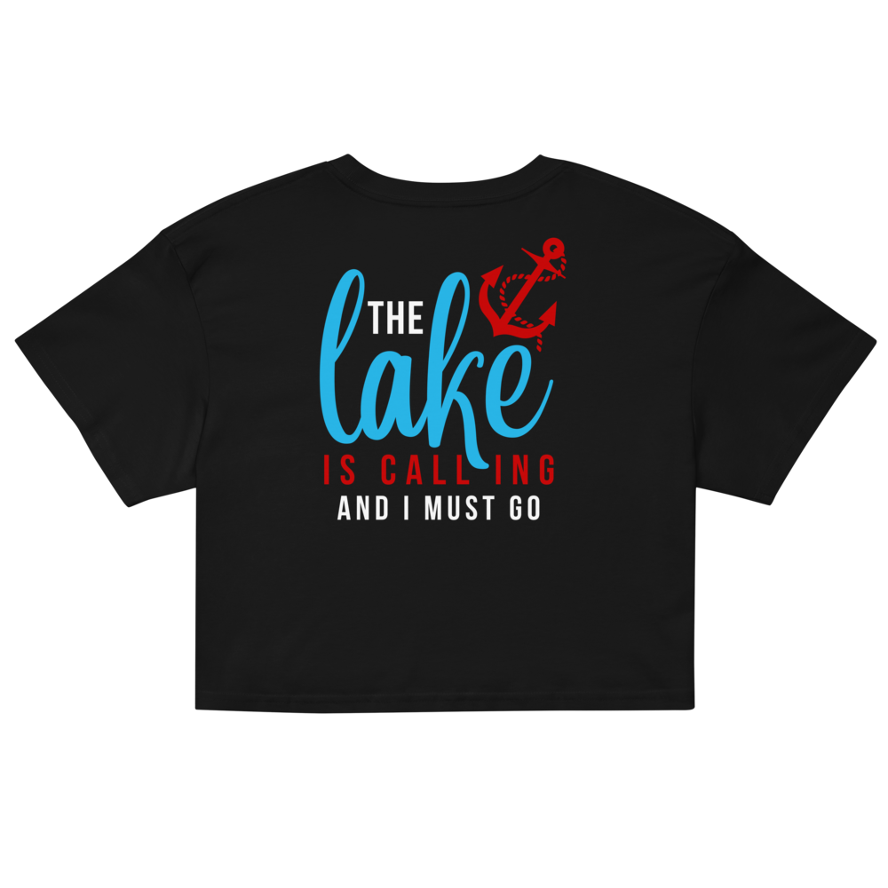 Lake Cumberland "The Lake is Calling, And I Must Go" Crop Top