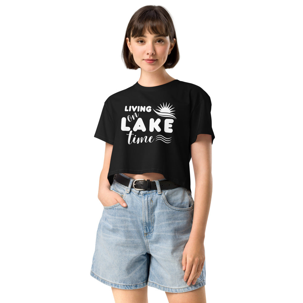 "Living on Lake Time" Crop Top