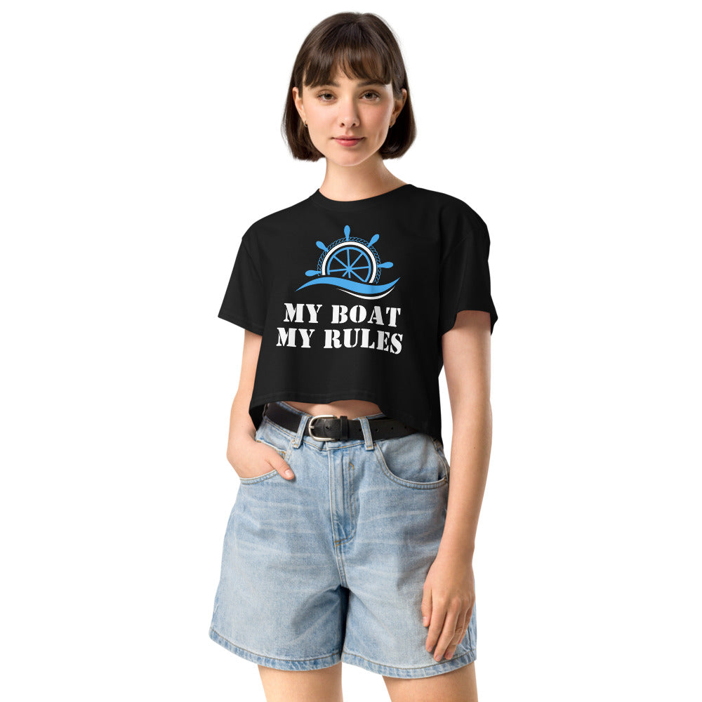 "My Boat, My Rules" Crop Top