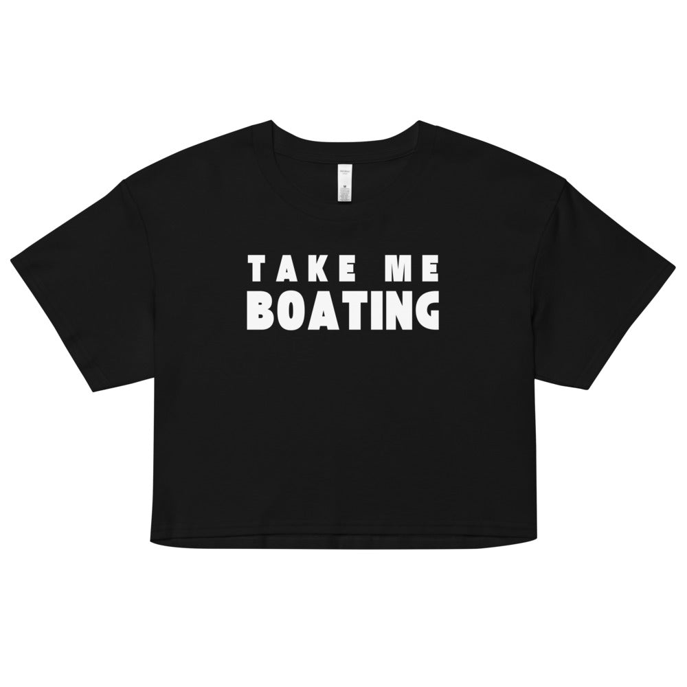"Take Me Boating" Crop Top