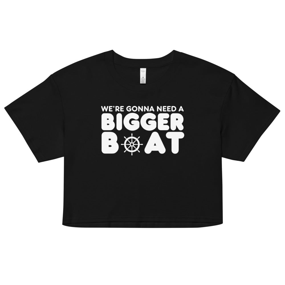 "We're Gonna Need a Bigger Boat" Crop Top