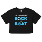 Lake Cumberland "I'm Just Here to Rock the Boat" Crop Top